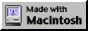 Made with Macintosh